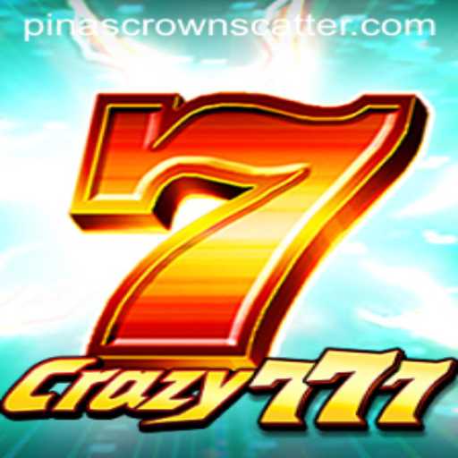 Discover the Exciting World of Crazy777: The Ultimate Gaming Experience in the Realm of PinasCrown
