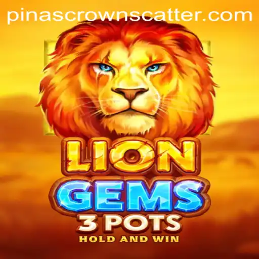 Unleashing the Excitement: LionGems3pots and the Enigma of PinasCrown