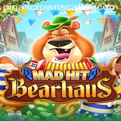 MadHitBearhaus: Exploring the Thrills of PinasCrown